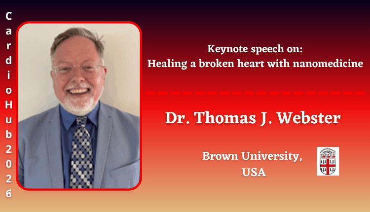 Dr. Thomas J. Webster | Keynote Speaker | Cardio Hub 2026