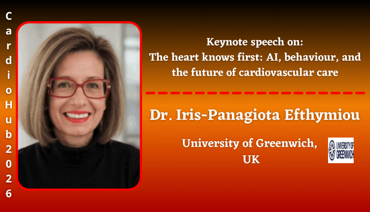 Dr. Iris-Panagiota Efthymiou | Keynote Speaker | Cardio Hub 2026