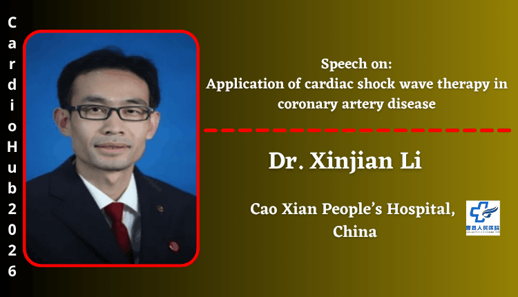 Dr. Xinjian Li | Speaker | Cardio Hub 2026