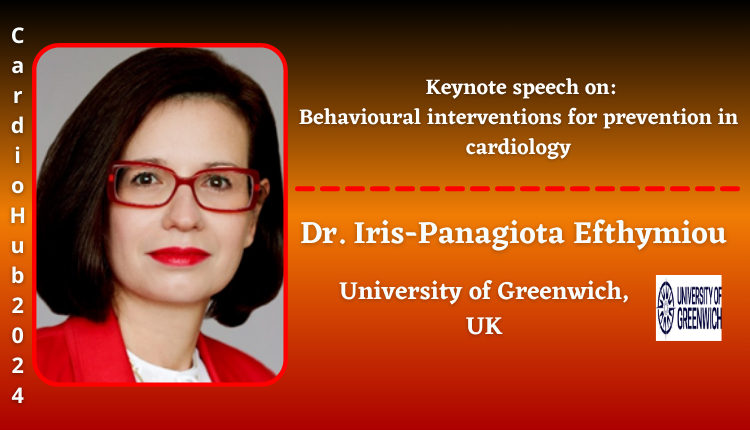 Dr. Iris-Panagiota Efthymiou | Keynote Speaker | Cardio Hub 2024