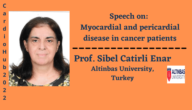 Prof. Sibel Catirli Enar | Speaker | Cardio Hub 2022